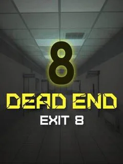 Dead End Exit 8