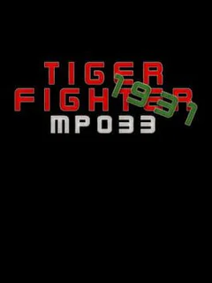 Tiger Fighter 1931: MP033