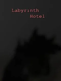 Labyrinth Hotel