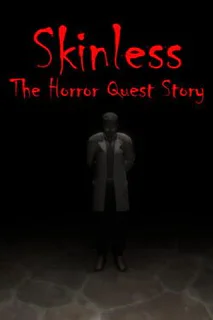 Skinless The Horror Story Quest
