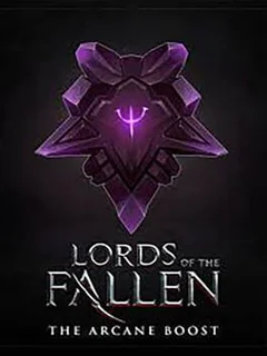 Lords of the Fallen: The Arcane Boost