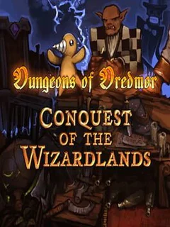 Dungeons of Dredmor: Conquest of the Wizardlands