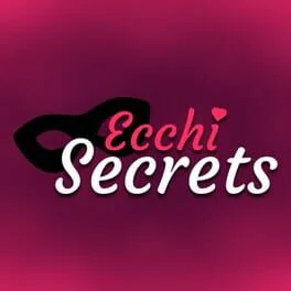 Ecchi Secrets
