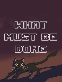What Must Be Done