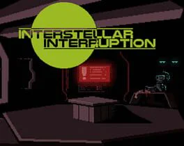Interstellar Interruption