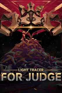 Lightracer: For Judge