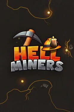 Hell Miners