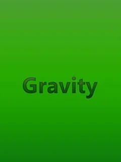 Gravity