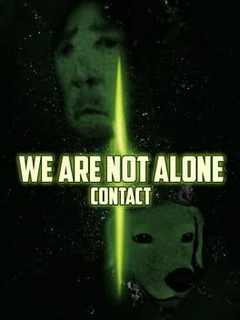 We Are Not Alone: Contact