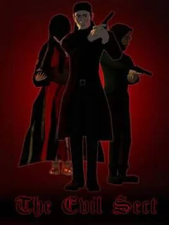 The Evil Sect