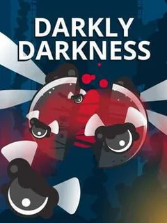 Darkly Darkness