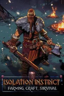 Isolation Instinct: Farming, Craft, Survival