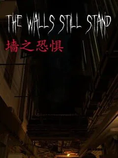 The Walls Still Stand