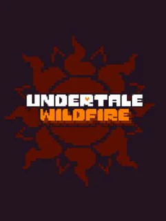 Undertale: Wildfire