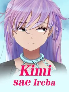 Kimi sae Ireba