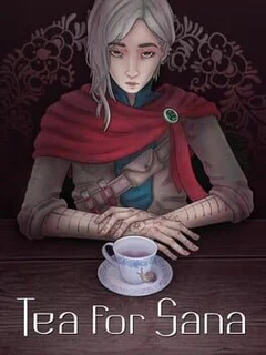 Tea for Sana