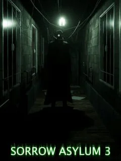 Sorrow Asylum 3