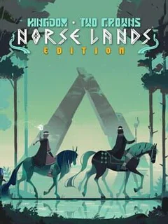 Kingdom Two Crowns: Norse Lands Edition