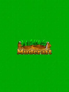 Mudcraft