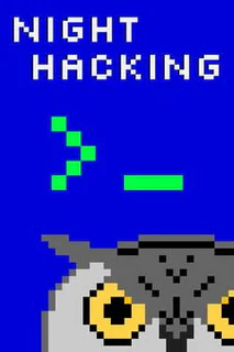 Night Hacking