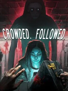Crowded. Followed.