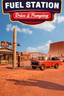 Fuel Station: Drive & Pumping