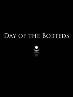 Day of the Bobteds