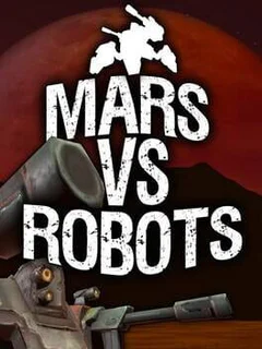 Mars vs. Robots
