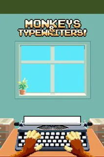 Monkeys & Typewriters!