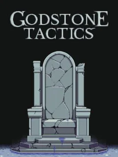 Godstone Tactics