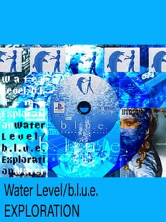 Water Level / B.l.u.e. Exploration