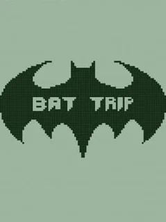 Bat Trip