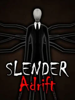Slender: Adrift