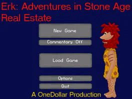 Erk: Adventures in Stone Age Real Estate