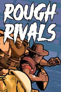 Rough Rivals