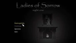 Ladies of Sorrow: Night One
