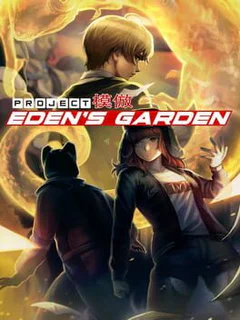Project: Eden's Garden