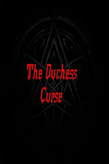 The Duchess Curse