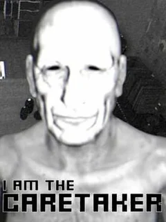 I Am The Caretaker