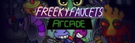 Freeky Faucets Arcade