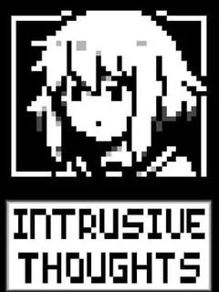 Intrusive Thoughts