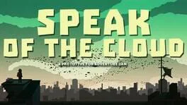 Speak of the Cloud