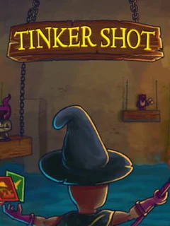 Tinker Shot