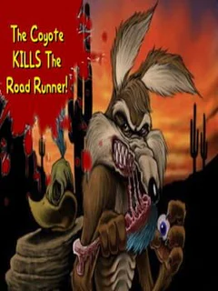 The Coyote Kills The Road Runner!