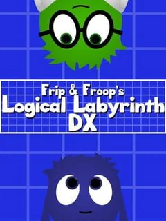 Frip and Froop's Logical Labyrinth DX