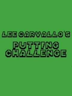 Lee Carvallo's Putting Challenge