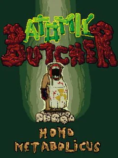 Atomic Butcher: Homo Metabolicus