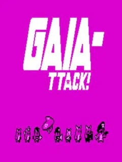 Gaia-ttack