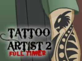 Tattoo Artist 2: Full Timer