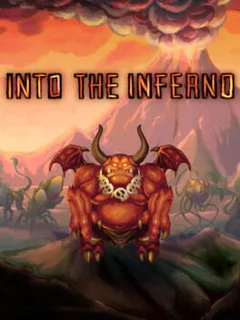 Into the Inferno